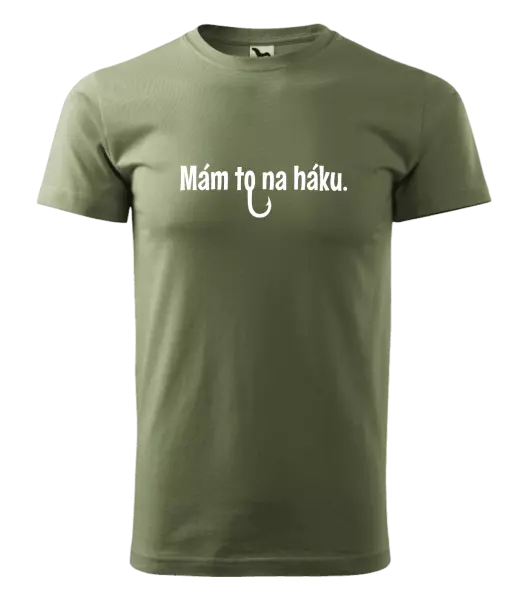 Pánske tričko Mám to na háku - kopie