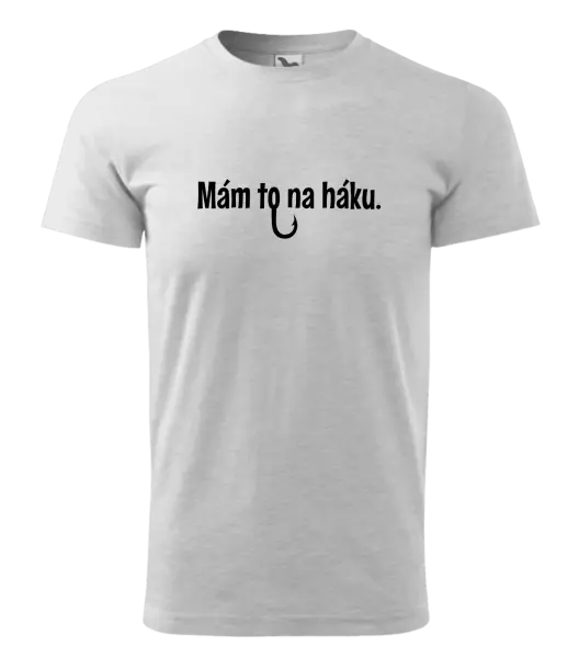 Pánske tričko Mám to na háku - kopie