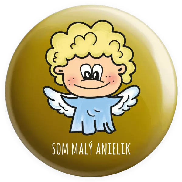 Placka Jsem malý andílek - kopie