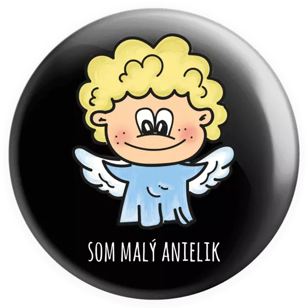 Placka Jsem malý andílek - kopie