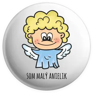 Placka Jsem malý andílek - kopie