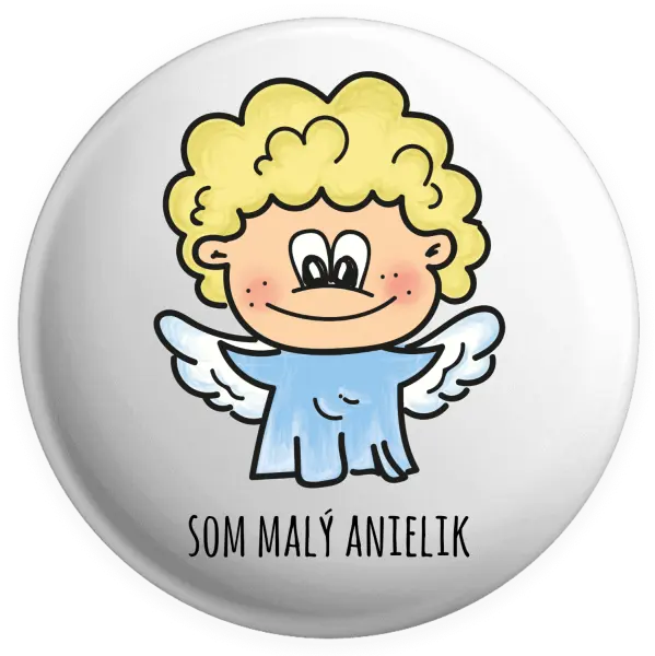Placka Jsem malý andílek - kopie