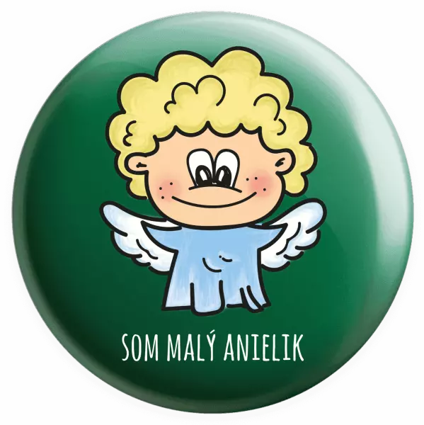 Placka Jsem malý andílek - kopie