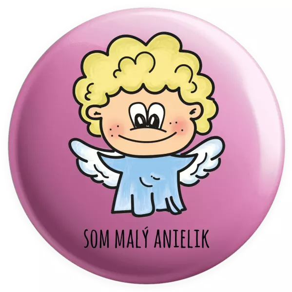 Placka Jsem malý andílek - kopie