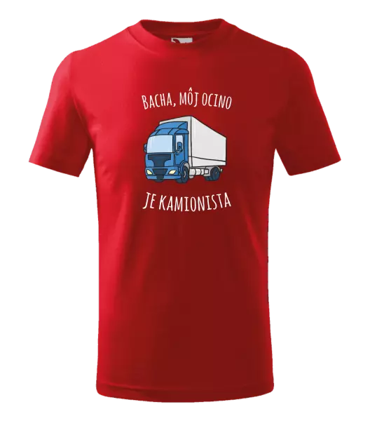 Detské tričko Bacha, můj taťka je kamioňák! - kopie
