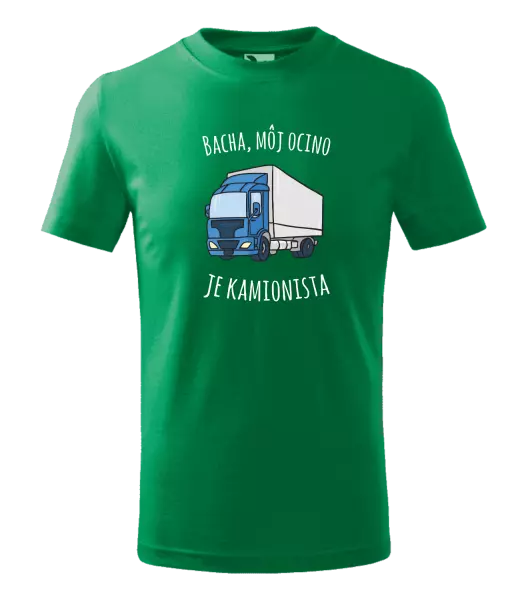 Detské tričko Bacha, můj taťka je kamioňák! - kopie