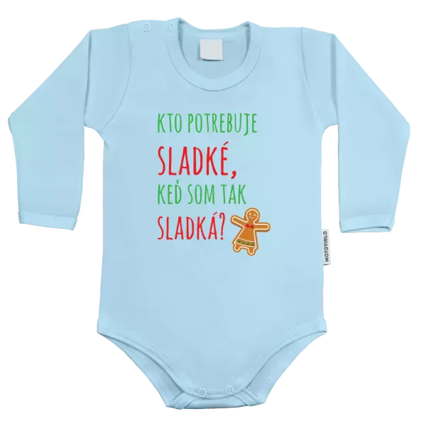 Detské body Kdo potřebuje cukroví, když jsem tak sladká! - kopie