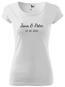 Dámske tričko Jména a datum písmo 2 - kopie