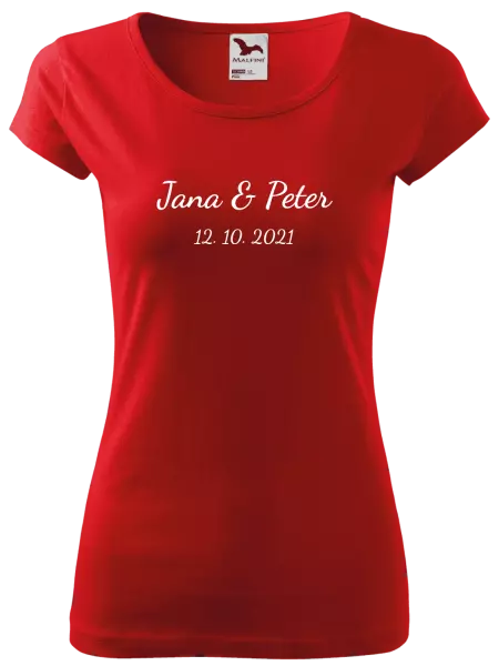 Dámske tričko Jména a datum písmo 2 - kopie