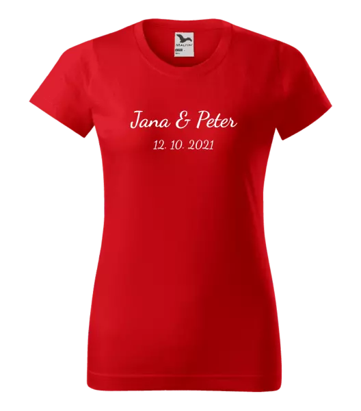 Dámske tričko Jména a datum písmo 2 - kopie