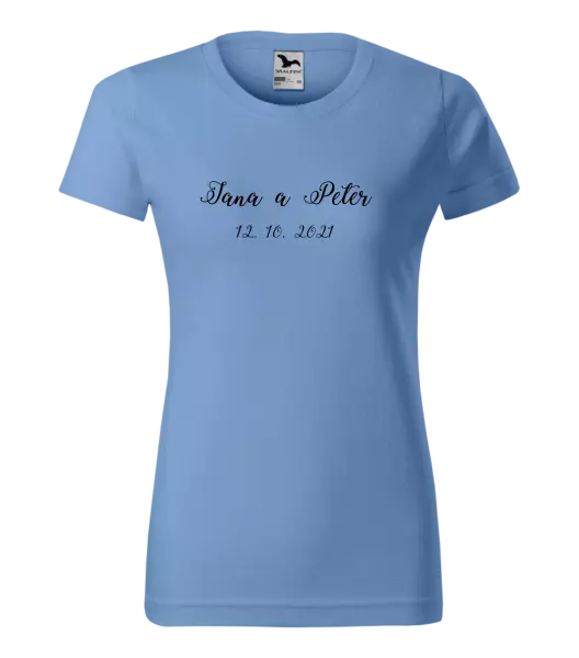 Dámske tričko Jména a datum písmo 3 - kopie