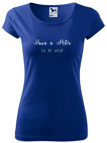 Dámske tričko Jména a datum písmo 3 - kopie