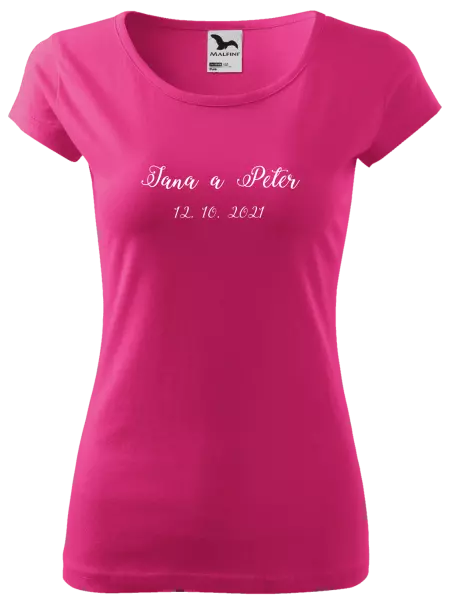Dámske tričko Jména a datum písmo 3 - kopie