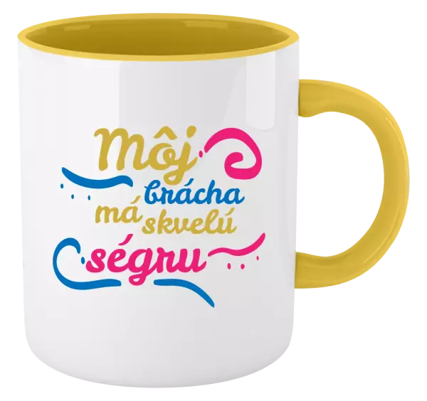 Hrnček  Můj brácha má prima ségru - kopie