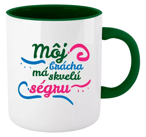 Hrnček  Můj brácha má prima ségru - kopie