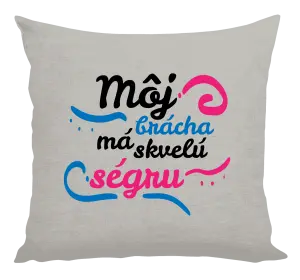 Vankúš Můj brácha má prima ségru - kopie