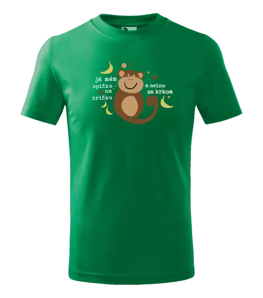 Detské tričko Mám opičku na tričku