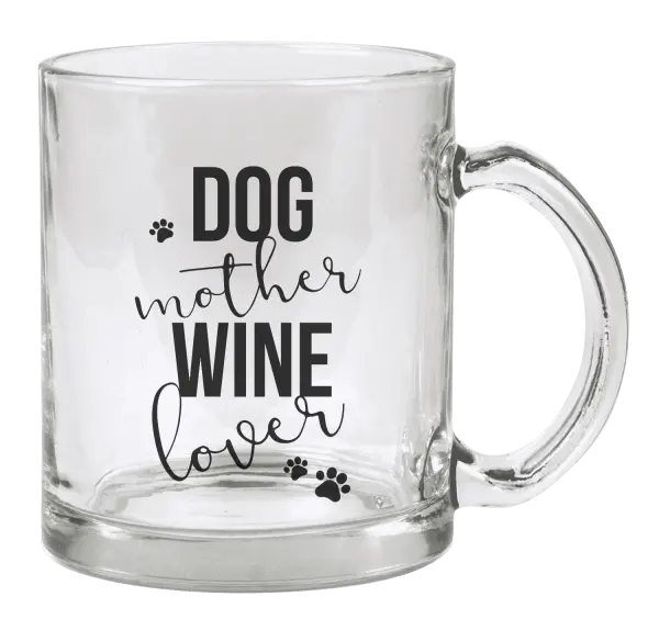 Hrnček Dog mother, wine lover - kopie