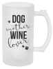 Polliter Dog mother, wine lover - kopie