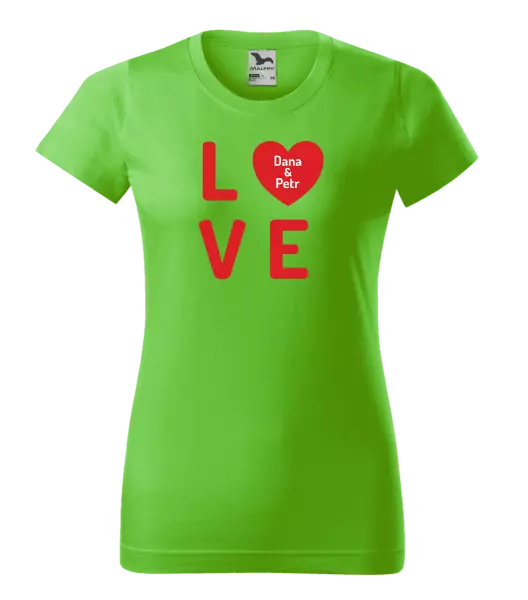 Dámske tričko Love se jmény - kopie
