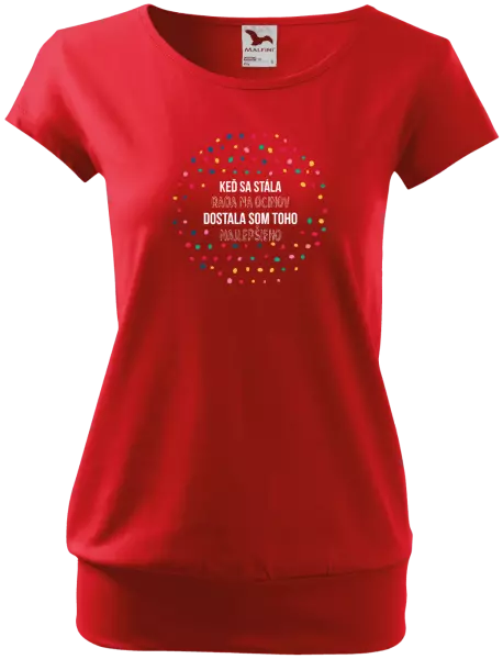 Tehotenské tričko Keď sa stála rada na ocinov, dostala som toho najlepšieho