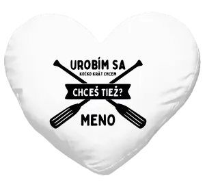 Vankúš Udělám se kolikrát chci, chceš taky? - kopie
