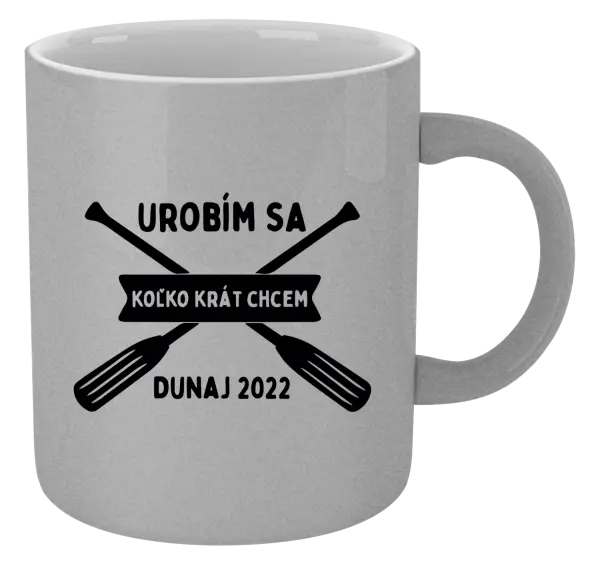 Hrnček metalický Udělám se kolikrát chci - kopie