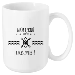 Hrnček Mám pěknou lodičku, chceš svézt? - kopie