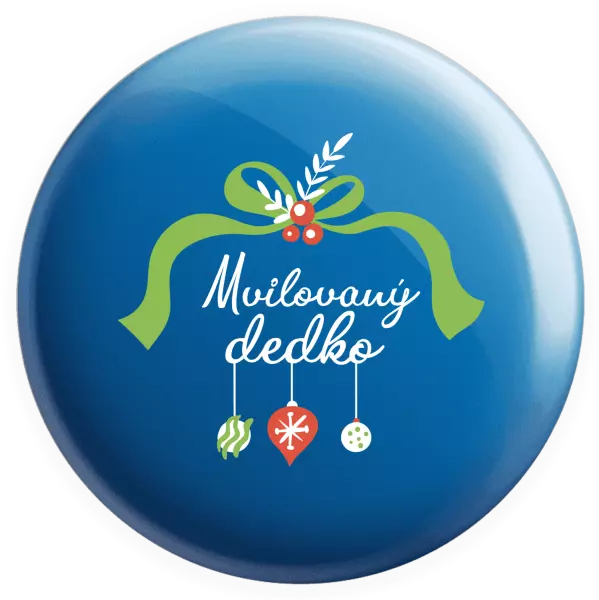 Placka Milovaný dědeček - ozdoby - kopie