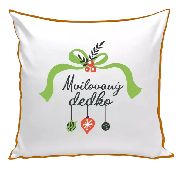 Vianočný vankúš Milovaný dědeček - ozdoby - kopie