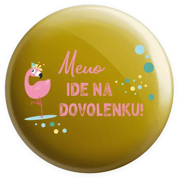 Placka Jméno jede na dovolenou - kopie