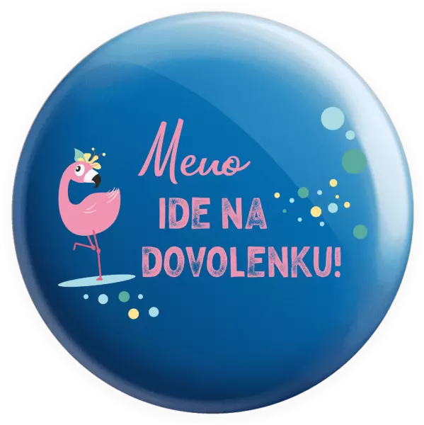 Placka Jméno jede na dovolenou - kopie