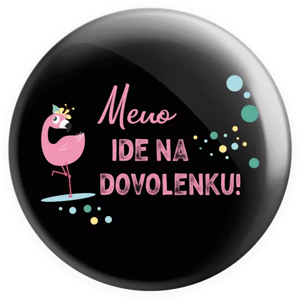 Placka Jméno jede na dovolenou - kopie