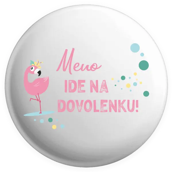 Placka Jméno jede na dovolenou - kopie