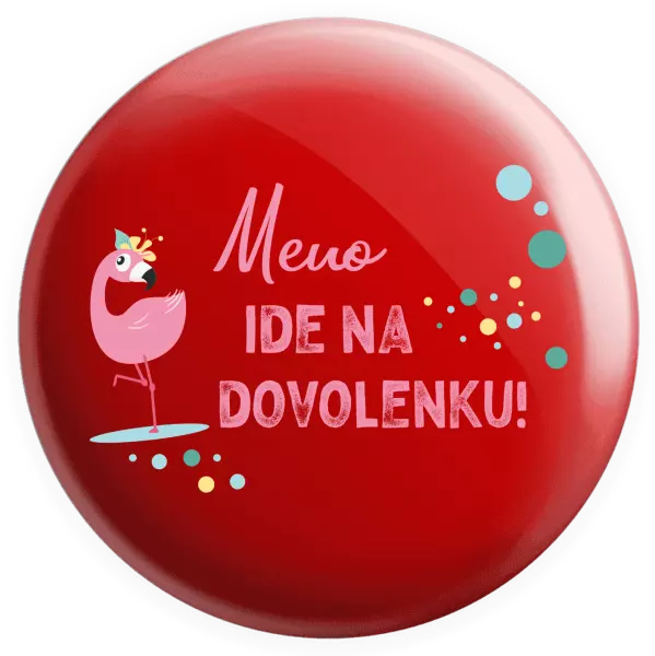 Placka Jméno jede na dovolenou - kopie