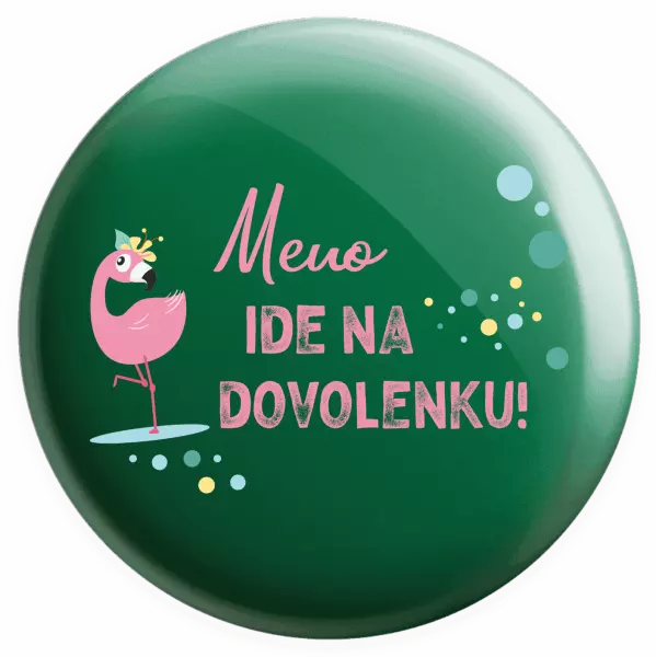 Placka Jméno jede na dovolenou - kopie