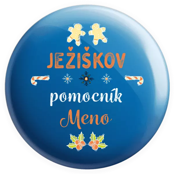 Placka Ježíškův pomocník... jméno - kopie