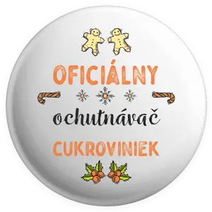 Placka Oficiální ochutnávač cukroví - kopie