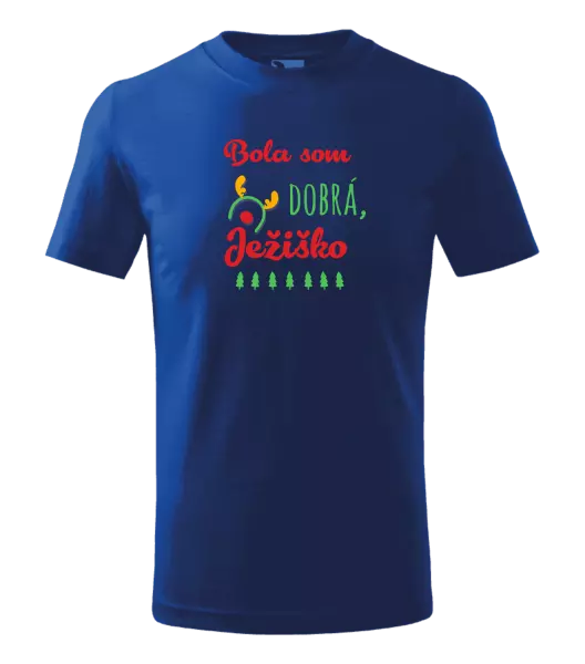 Detské vianočné tričko Byla jsem hodná, Ježíšku - kopie