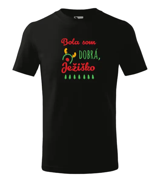 Detské vianočné tričko Byla jsem hodná, Ježíšku - kopie