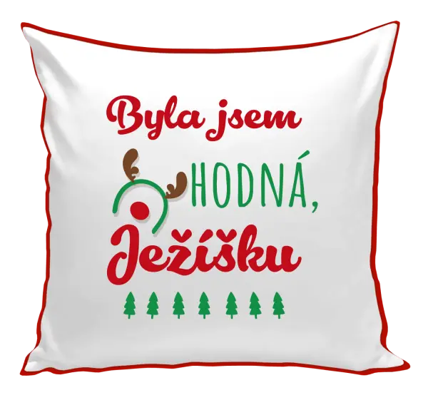 Vianočný vankúš Byla jsem hodná, Ježíšku - kopie