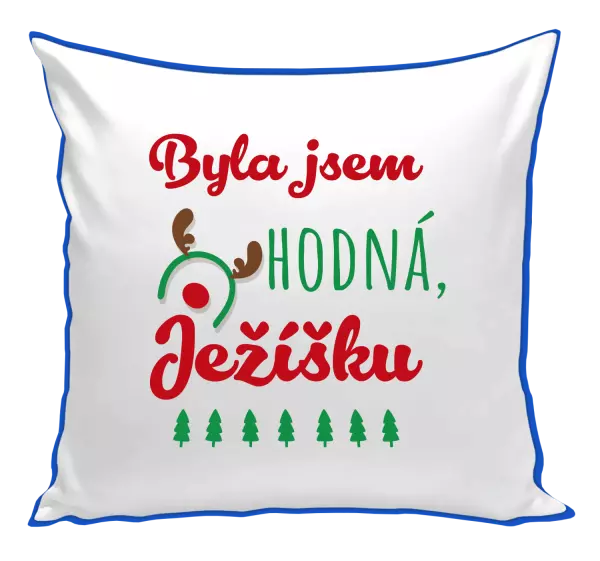Vianočný vankúš Byla jsem hodná, Ježíšku - kopie