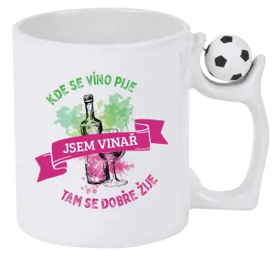 Hrnček Kde se víno pije, tam se dobře žije - jsem vinař - kopie