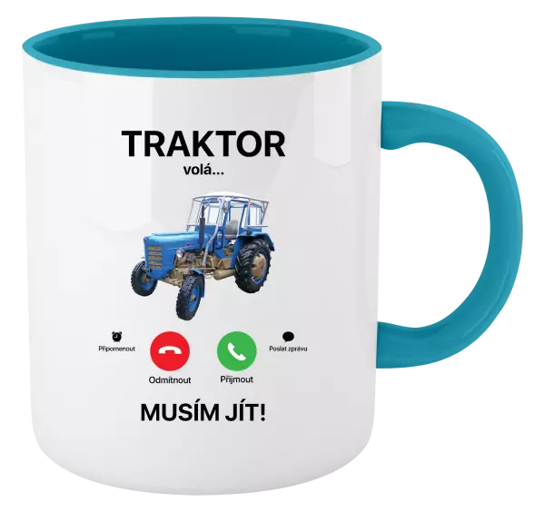 Hrnek Traktor volá... musím jít!