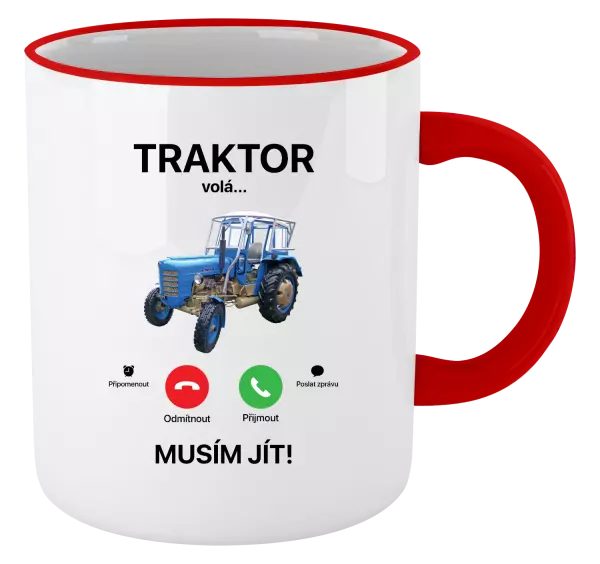 Hrnek Traktor volá... musím jít!