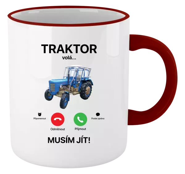 Hrnek Traktor volá... musím jít!