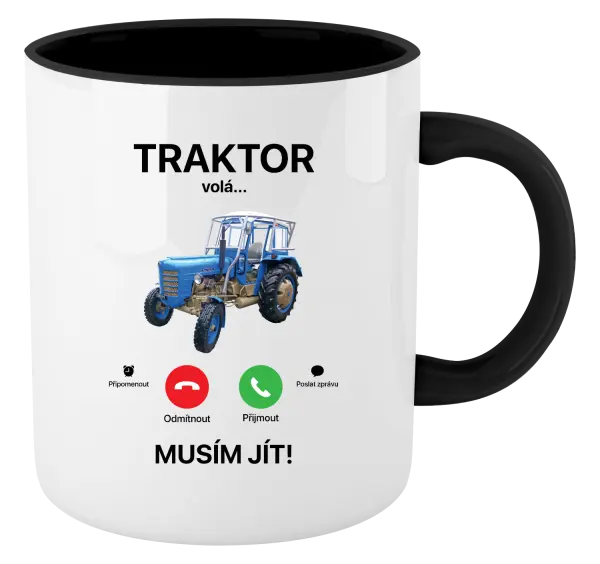 Hrnek Traktor volá... musím jít!