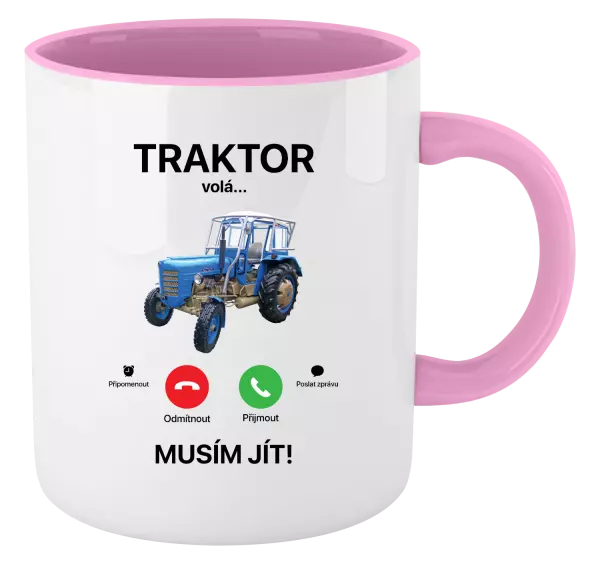 Hrnek Traktor volá... musím jít!