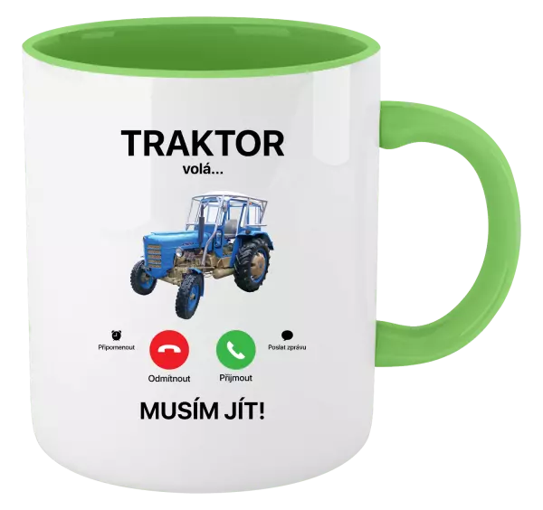 Hrnek Traktor volá... musím jít!