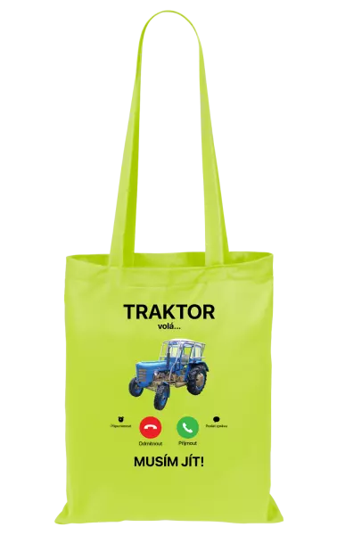 Látková taška Traktor volá... musím jít!